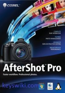 Corel AfterShot Pro 3.7.0.446 Crack With Serial Key [Latest 2022]