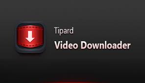 Tipard Video Downloader